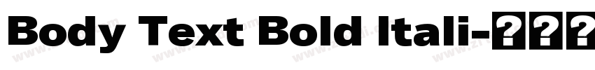 Body Text Bold ltali字体转换